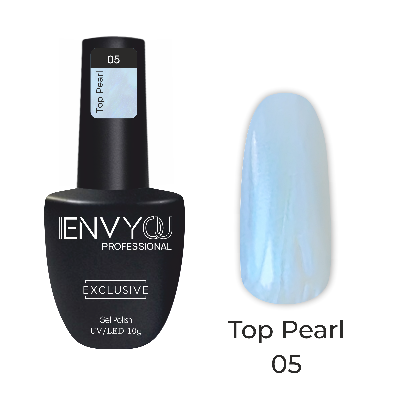 I Envy You, Top Pearl (10g) (05)